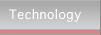 Technology